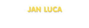 Der Vorname Jan Luca